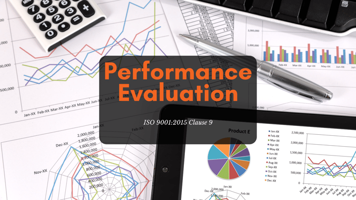 ISO 9001:2015 Clause 9 Performance Evaluation